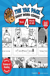 Yak Pack: Sight Word Comics: Book 4: Comic Books to Practice Reading Dolch Sight Words (61-80)