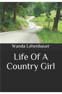 Life of a Country Girl