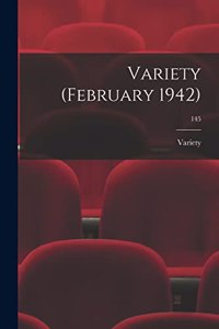 Variety (February 1942); 145