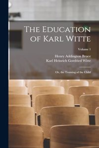 Education of Karl Witte
