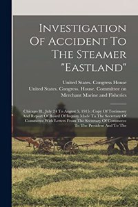 Investigation Of Accident To The Steamer 