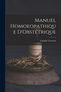 Manuel Homoeopathique D'Obstétrique