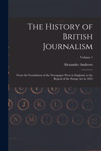History of British Journalism