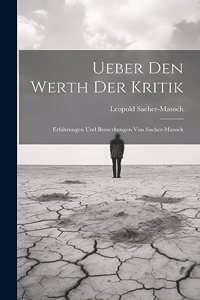 Ueber Den Werth Der Kritik