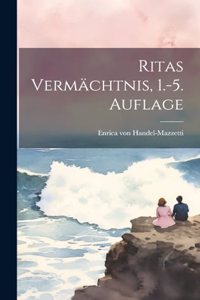 Ritas Vermächtnis, 1.-5. Auflage