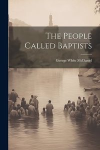 The People Called Baptists