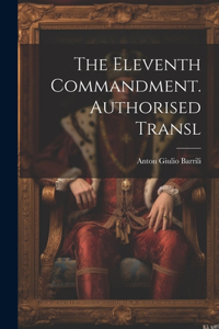 Eleventh Commandment. Authorised Transl