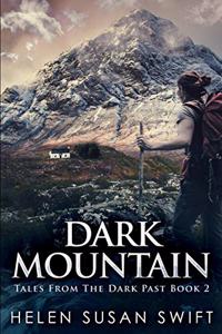 Dark Mountain: Large Print Edition