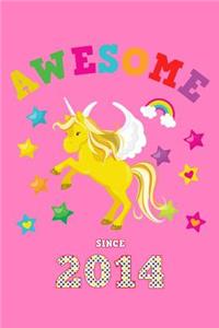 Awesome Since 2014