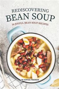 Rediscovering Bean Soup