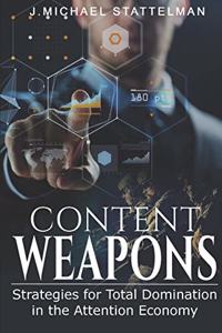 Content Weapons