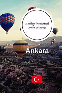 Jetlag Journals - Journal de voyage Ankara
