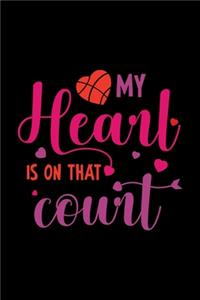 My Heart is on That Court