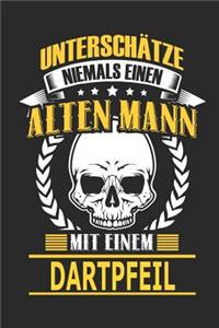 Unterschätze Niemals Einen Alten Mann Mit Einem Dartpfeil