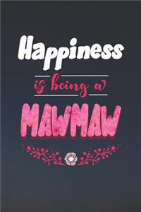 Happiness Is Being a Mawmaw
