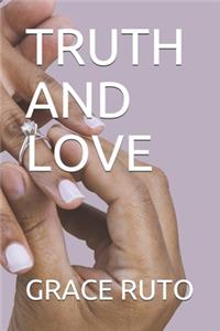 Truth and Love
