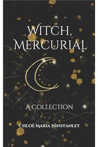 Witch, Mercurial