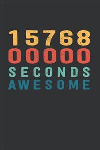 1 576 800 000 Seconds Awesome