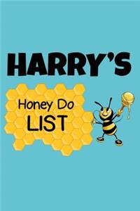Harry's Honey Do List