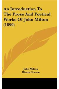 An Introduction To The Prose And Poetical Works Of John Milton (1899)