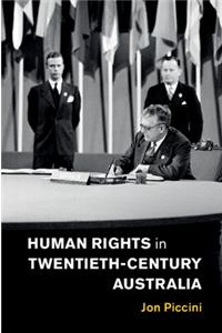 Human Rights in Twentieth-Century Australia