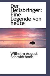 Der Heilsbringer