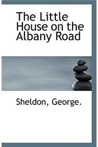 The Little House on the Albany Road