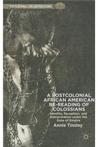 Postcolonial African American Re-Reading of Colossians