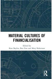 Material Cultures of Financialisation