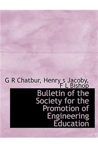 Bulletin of the Society for the Promotion of Engineering Education