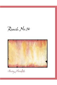 Ranch No.10