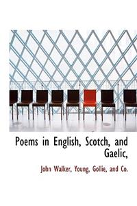 Poems in English, Scotch, and Gaelic,