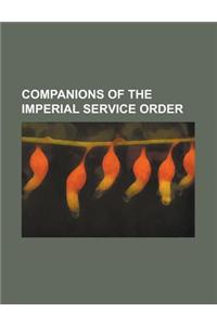 Companions of the Imperial Service Order