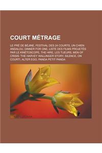 Court Metrage