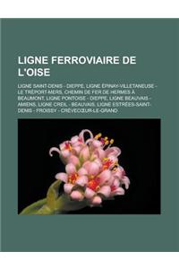 Ligne Ferroviaire de L'Oise