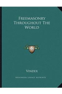 Freemasonry Throughout the World