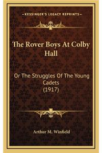 The Rover Boys at Colby Hall