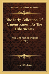 Early Collection of Canons Known as the Hibernensis