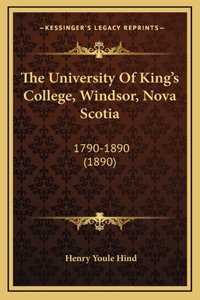 The University of King's College, Windsor, Nova Scotia