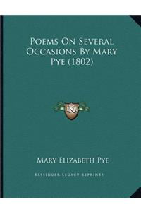 Poems On Several Occasions By Mary Pye (1802)