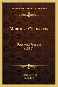 Montrose Characters