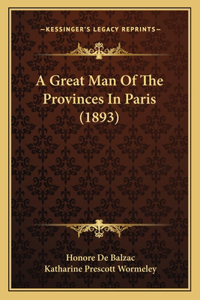 Great Man Of The Provinces In Paris (1893)