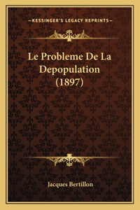 Le Probleme De La Depopulation (1897)