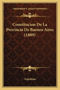 Constitucion De La Provincia De Buenos Aires (1889)