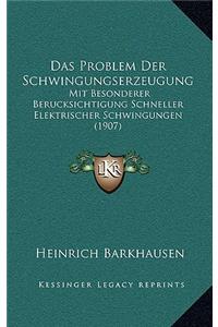 Das Problem Der Schwingungserzeugung