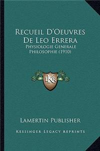 Recueil D'Oeuvres De Leo Errera
