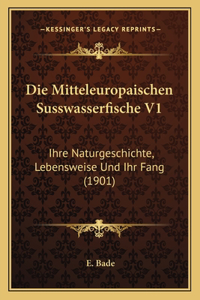 Mitteleuropaischen Susswasserfische V1