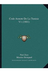 Code Annote De La Tunisie V1 (1901)
