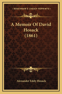 Memoir Of David Hosack (1861)