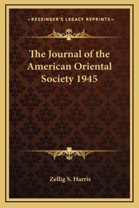 The Journal of the American Oriental Society 1945